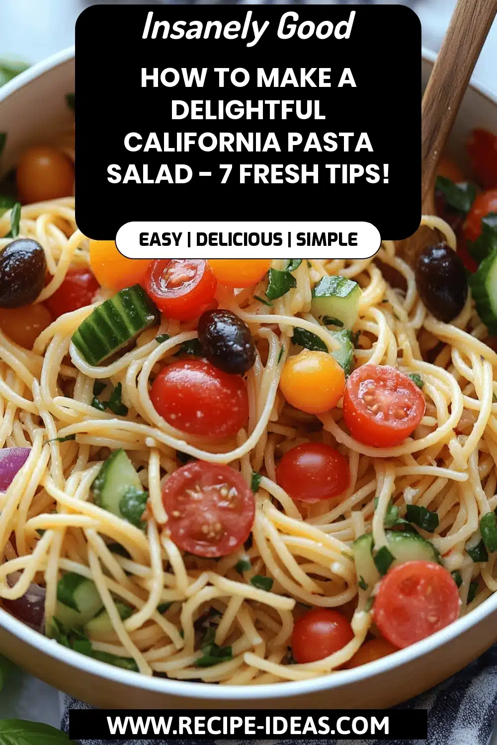 California Pasta Salad Recipe final dish beautifully presented and ready to serve