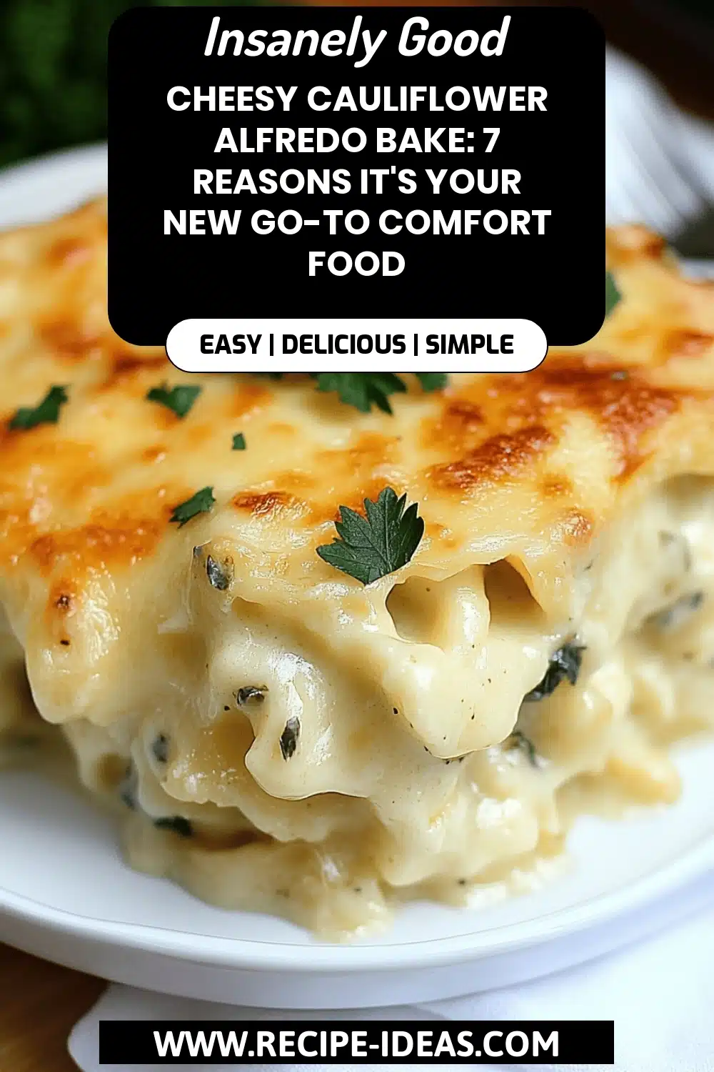 Cauliflower Alfredo Bake final dish beautifully presented and ready to serve