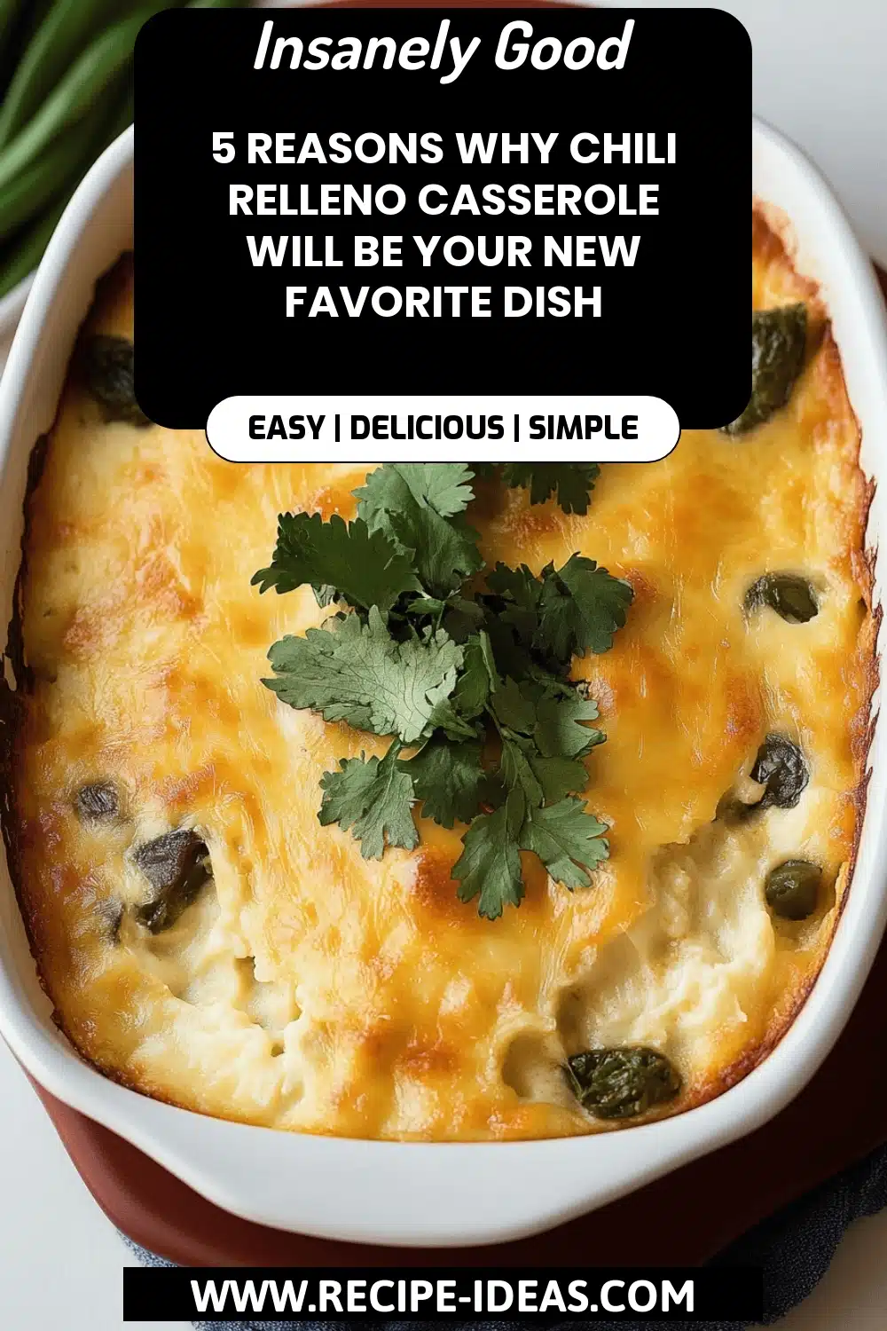 Chili Relleno Casserole final dish beautifully presented and ready to serve