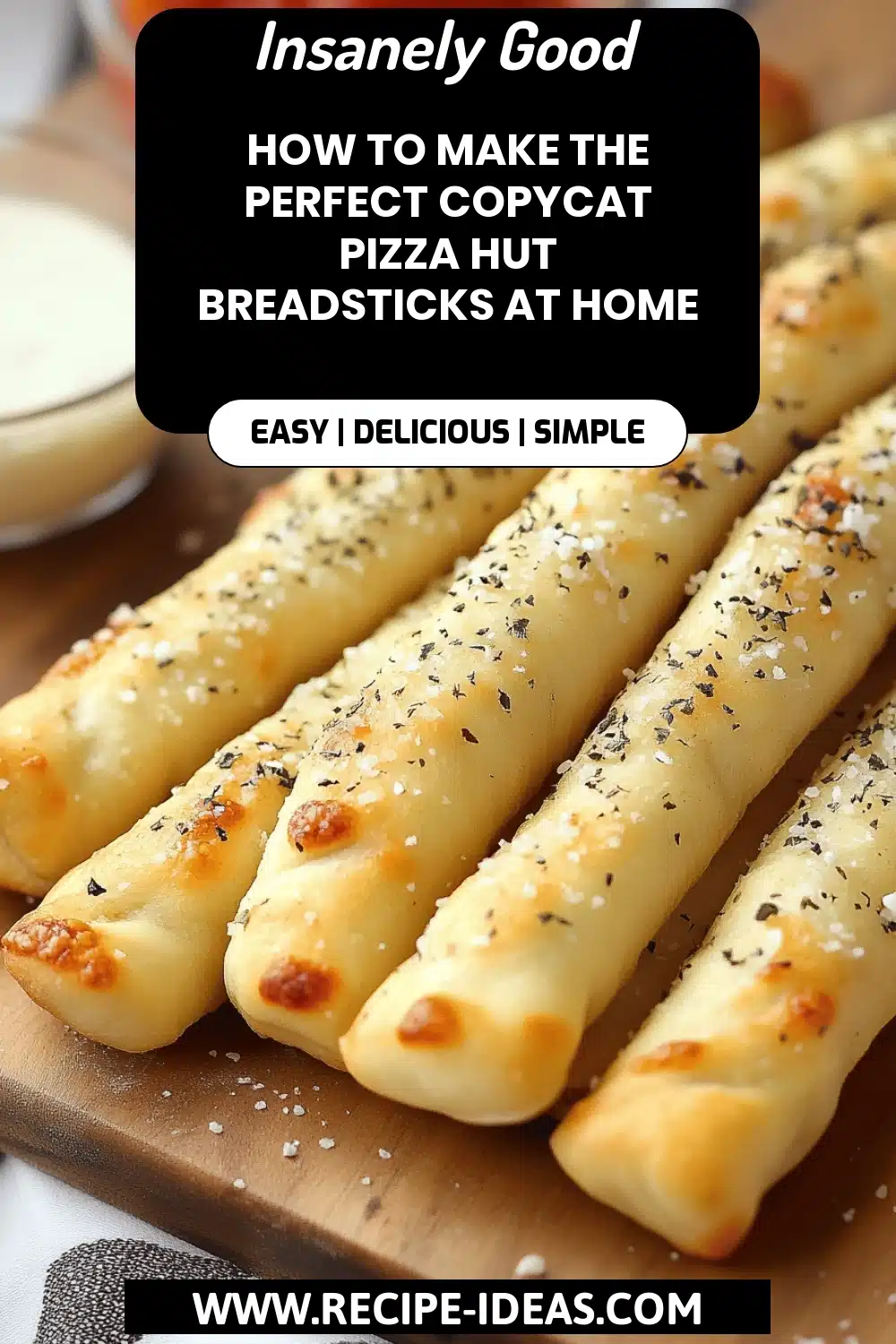 Copycat Pizza Hut Breadsticks final dish beautifully presented and ready to serve