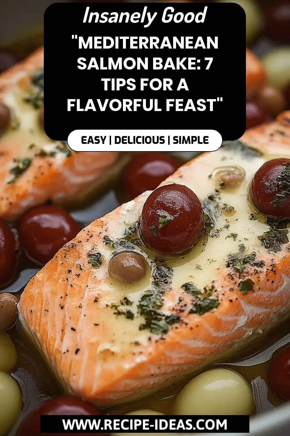 Mediterranean Salmon Bake final dish beautifully presented and ready to serve