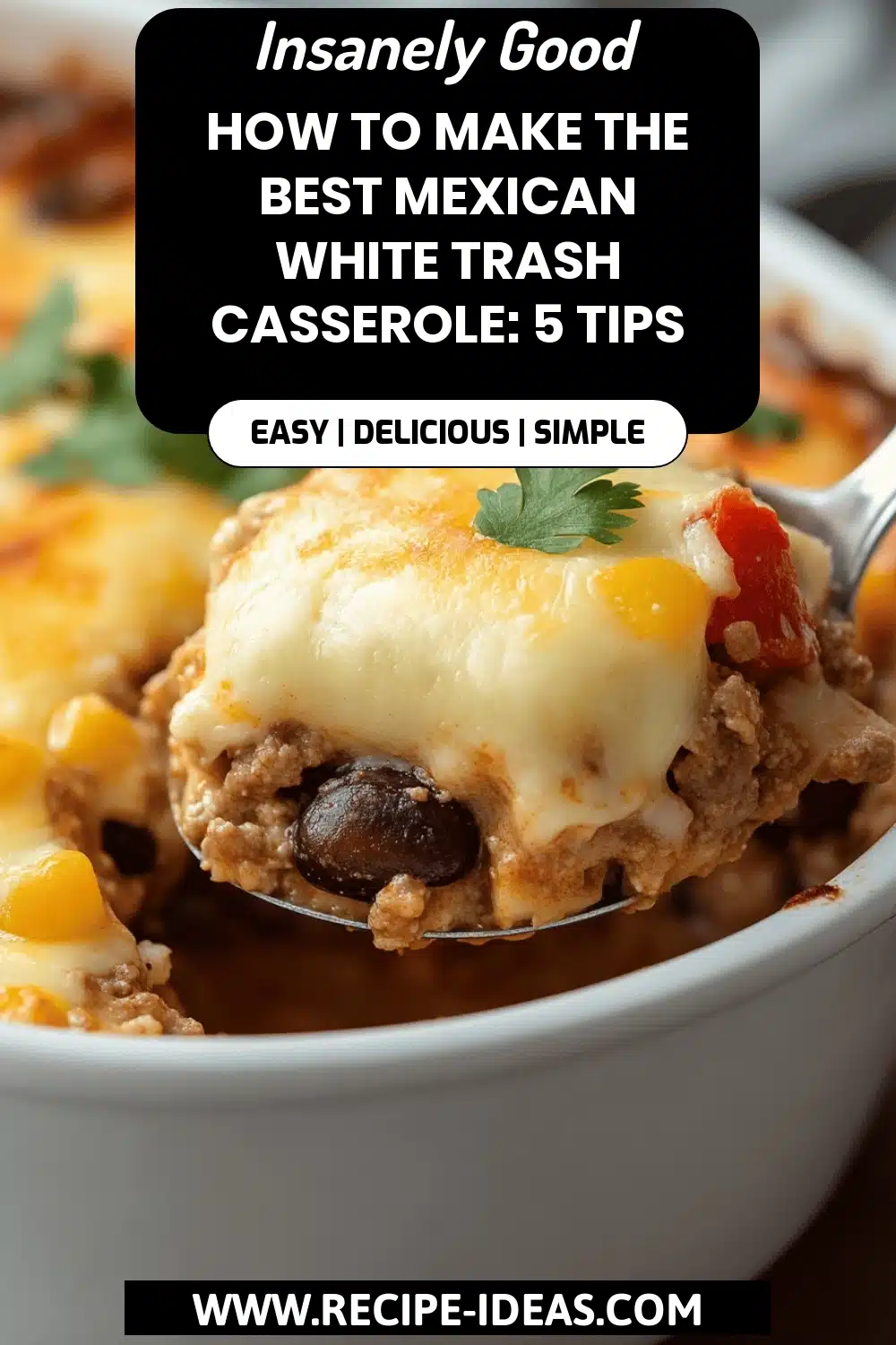 Mexican White Trash Casserole final dish beautifully presented and ready to serve