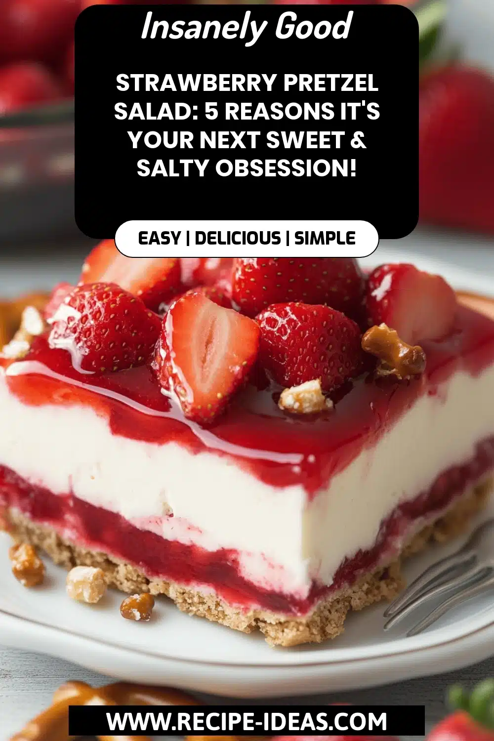 Strawberry Pretzel Salad final dish beautifully presented and ready to serve