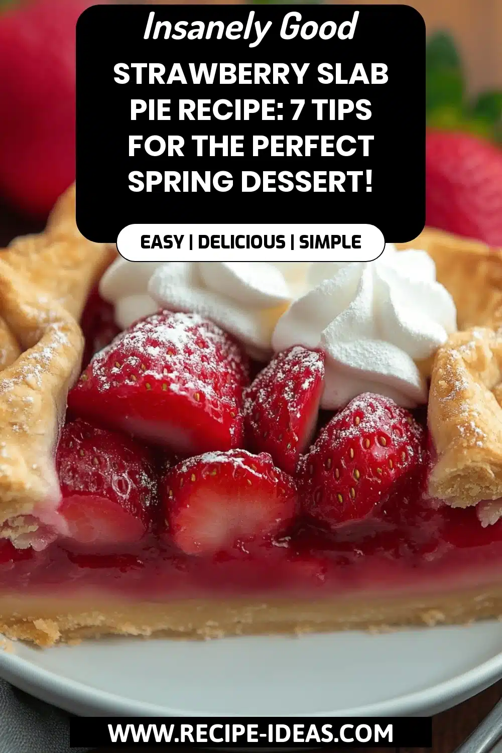 Strawberry Slab Pie Recipe final dish beautifully presented and ready to serve