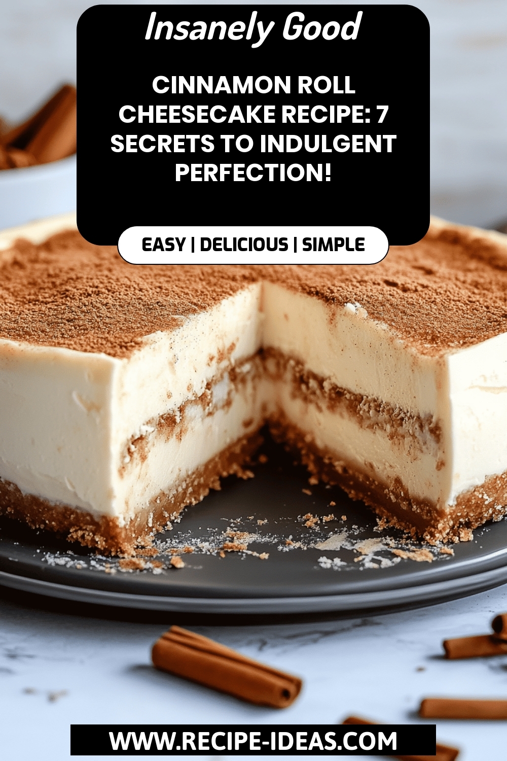 Cinnamon Roll Cheesecake Recipe final dish beautifully presented and ready to serve