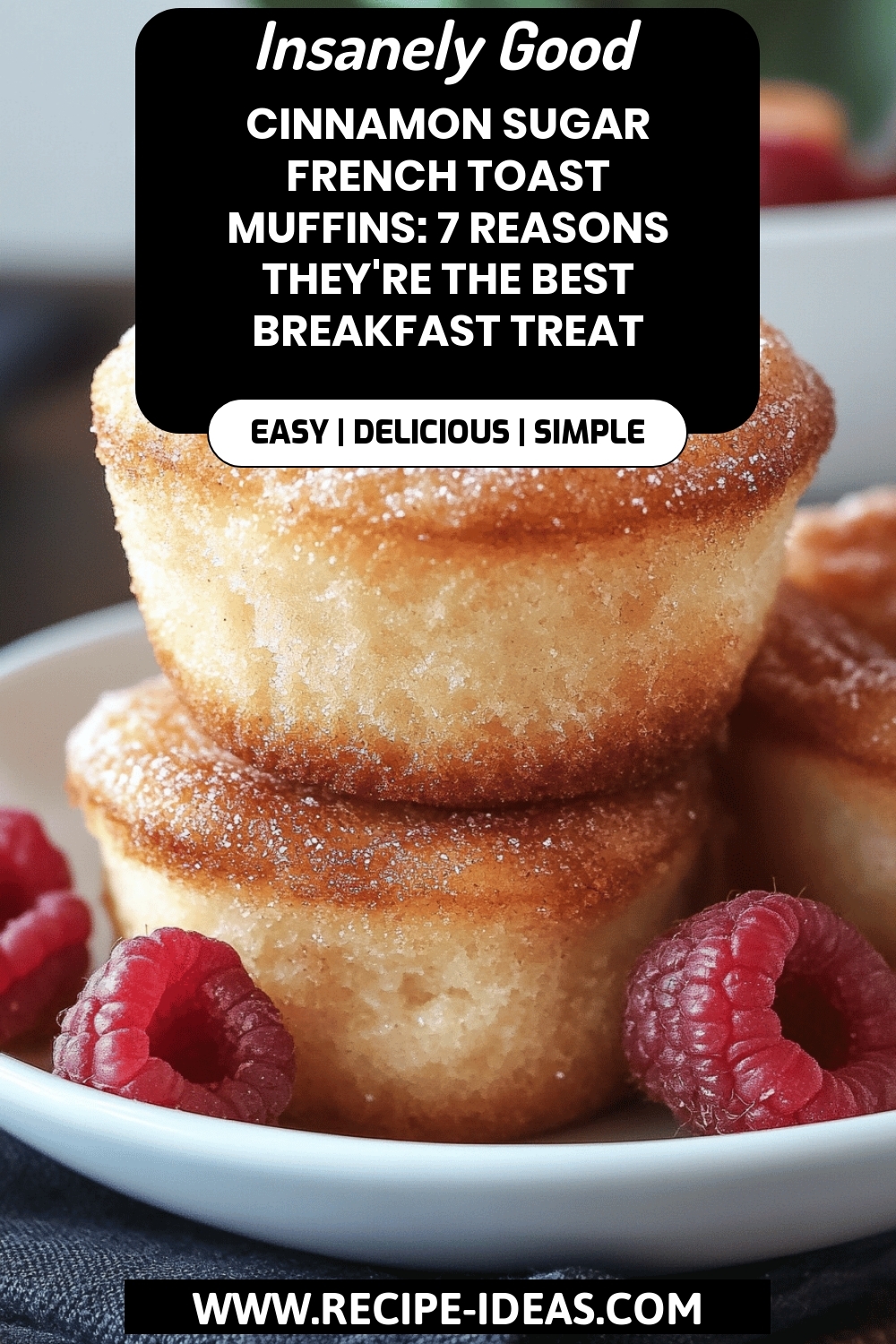 Cinnamon Sugar French Toast Muffins final dish beautifully presented and ready to serve