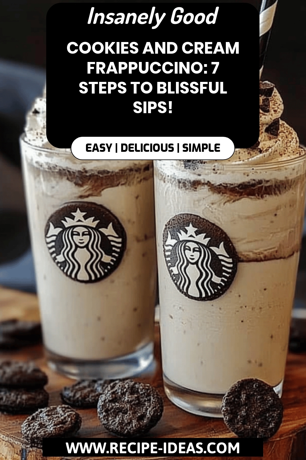 Cookies and Cream Frappuccino final dish beautifully presented and ready to serve
