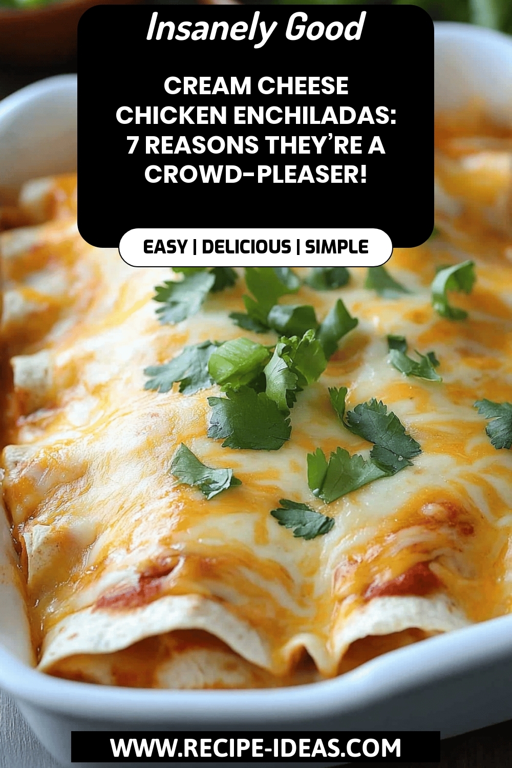Cream Cheese Chicken Enchiladas final dish beautifully presented and ready to serve