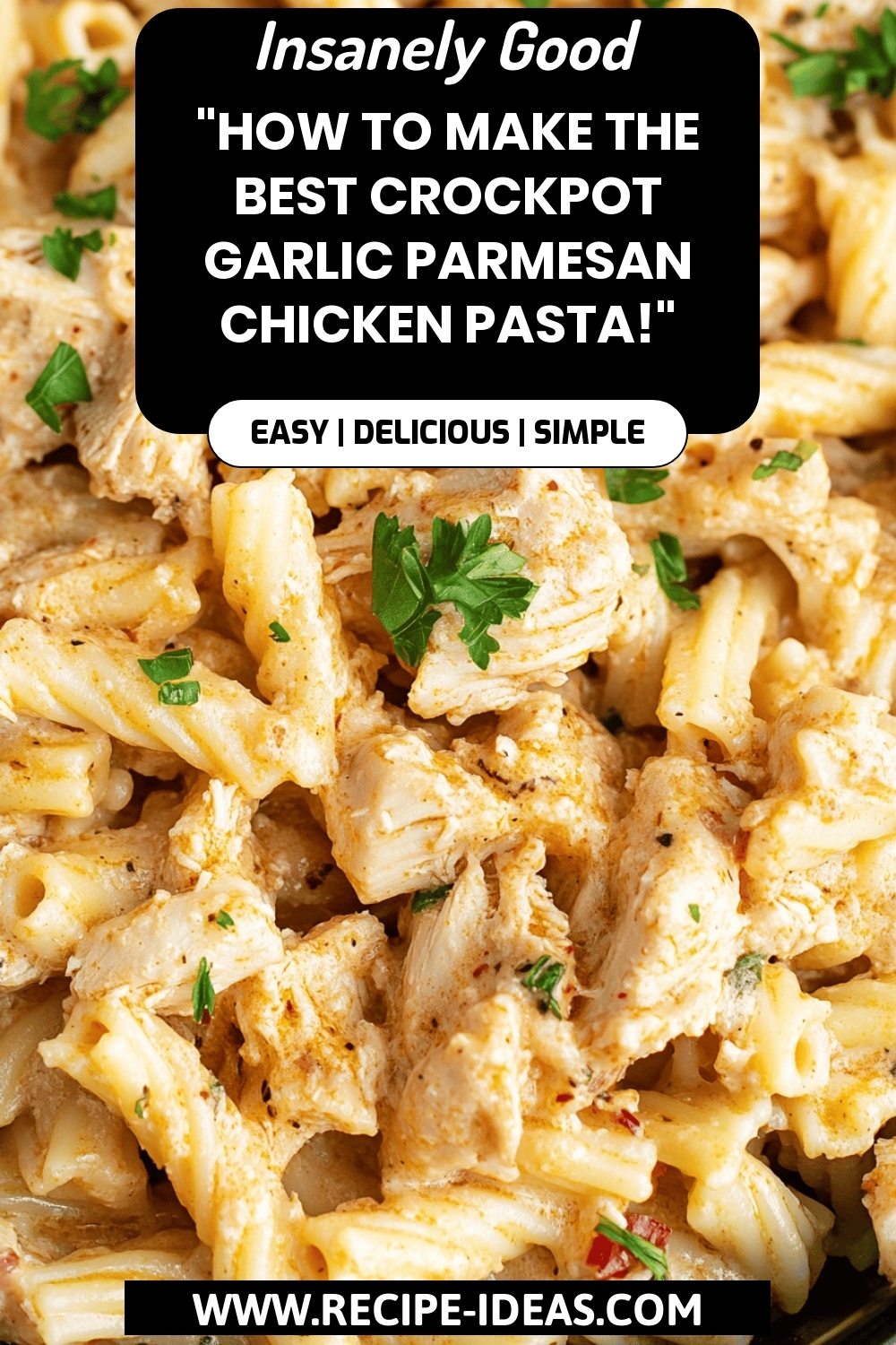 Crockpot Chicken Pasta final dish beautifully presented and ready to serve