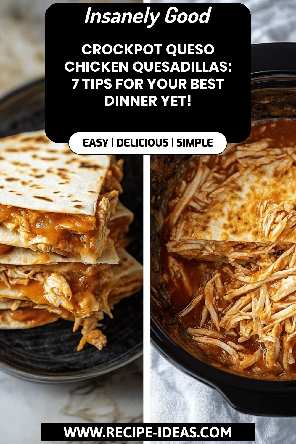 Crockpot Queso Chicken Quesadillas final dish beautifully presented and ready to serve