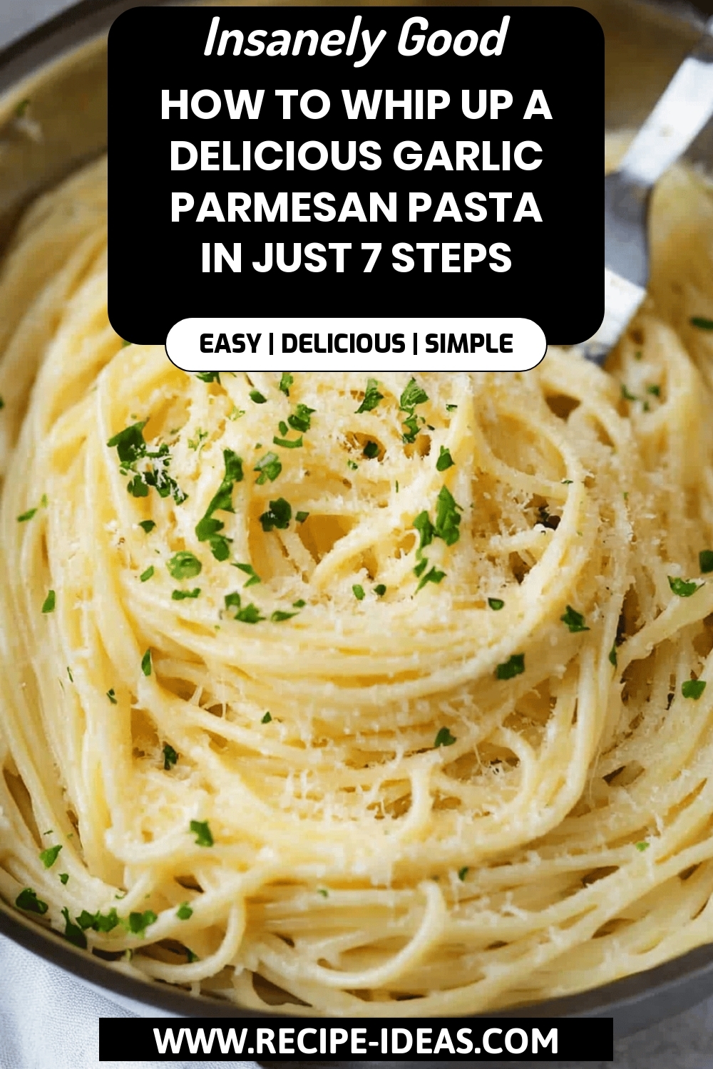 Garlic Parmesan Pasta final dish beautifully presented and ready to serve