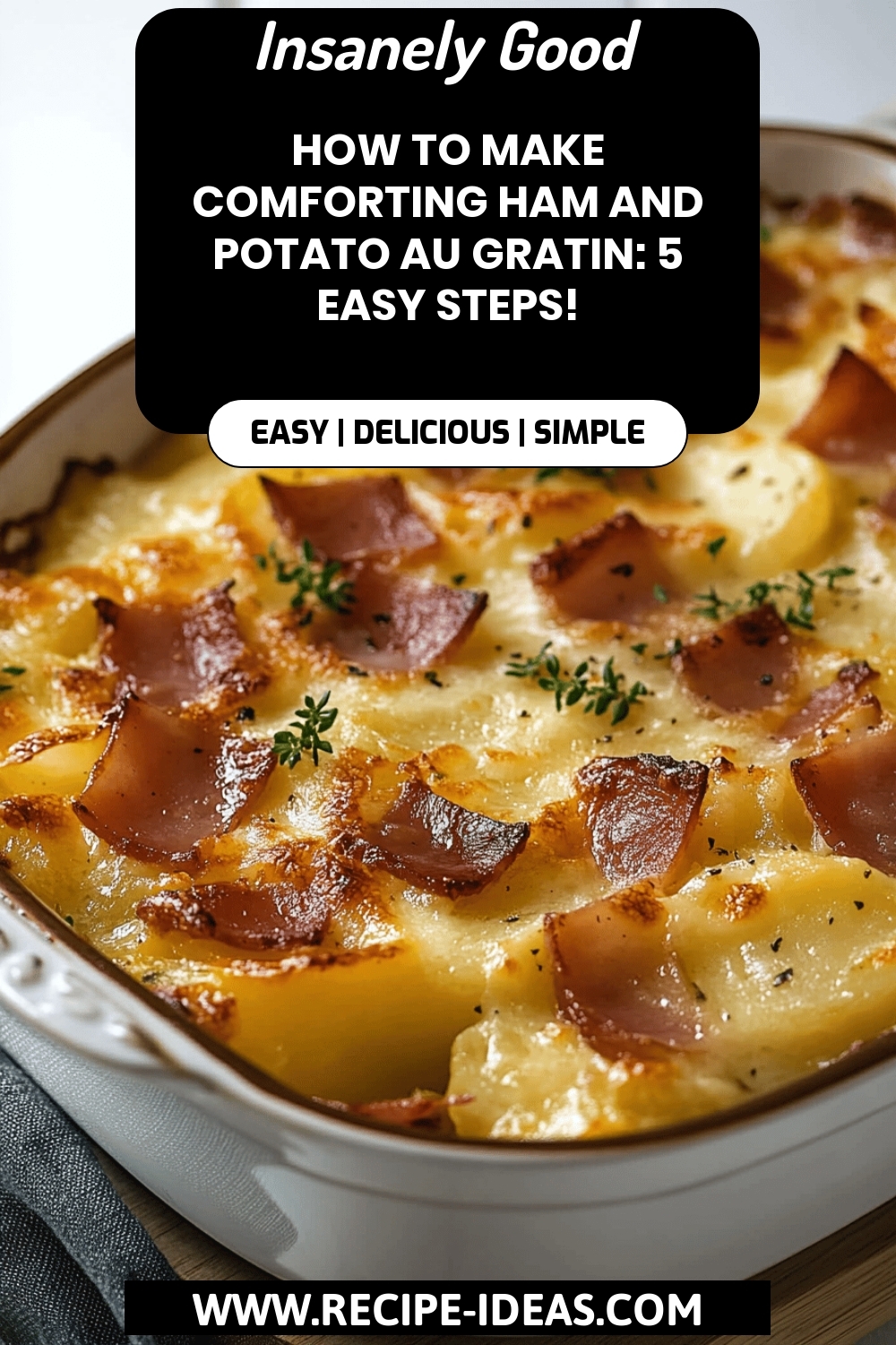 Ham and Potato Au Gratin Recipe final dish beautifully presented and ready to serve