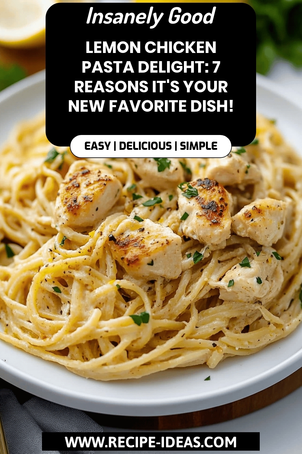 Lemon Chicken Pasta final dish beautifully presented and ready to serve