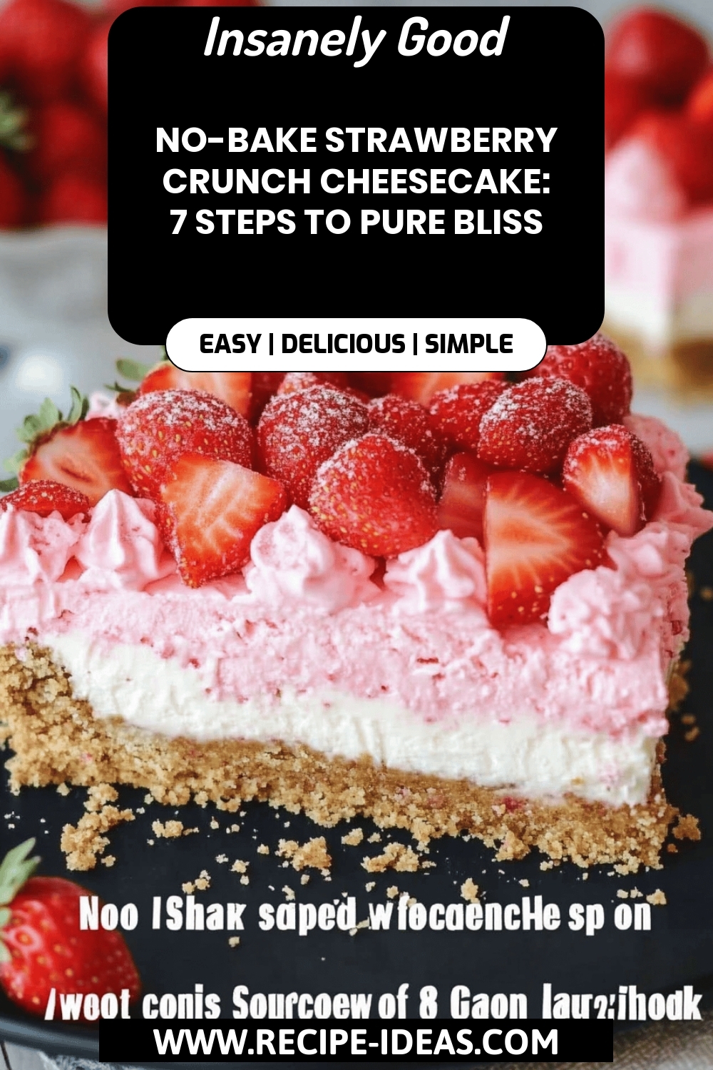 No-Bake Strawberry Cheesecake final dish beautifully presented and ready to serve