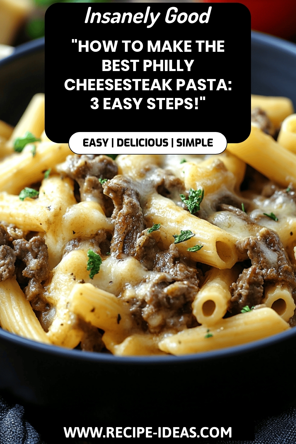 Philly Cheesesteak Pasta final dish beautifully presented and ready to serve