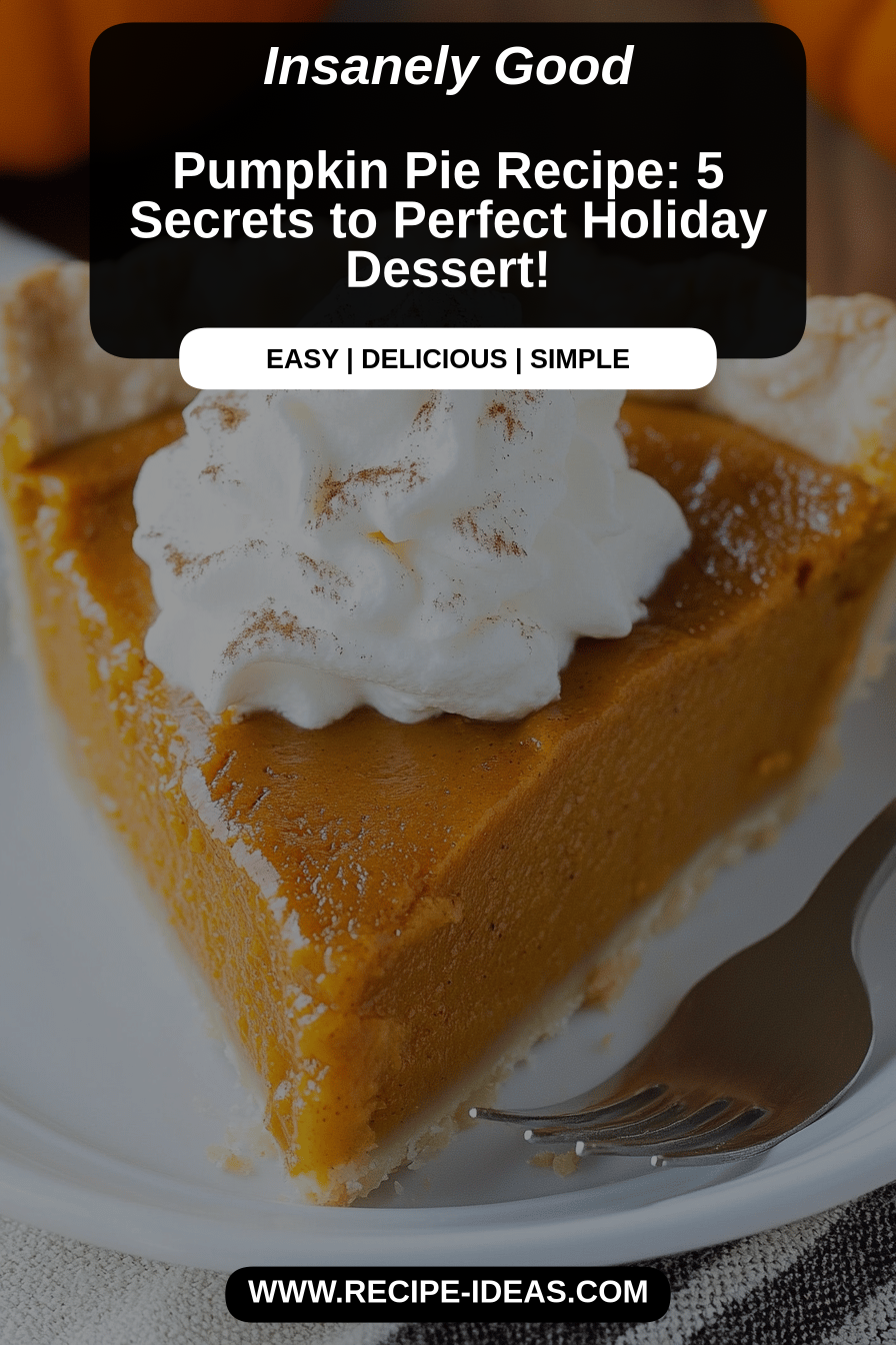 Pumpkin Pie Recipe final dish beautifully presented and ready to serve