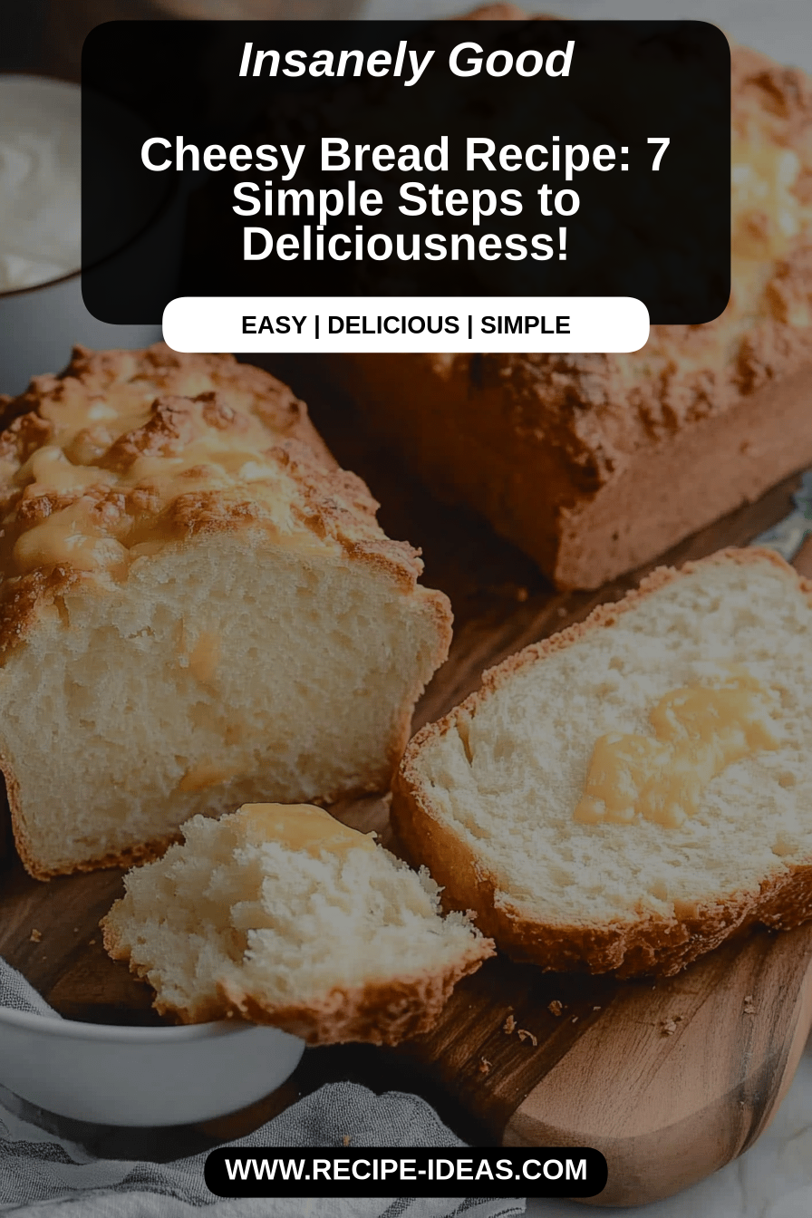 cheesy bread recipe final dish beautifully presented and ready to serve