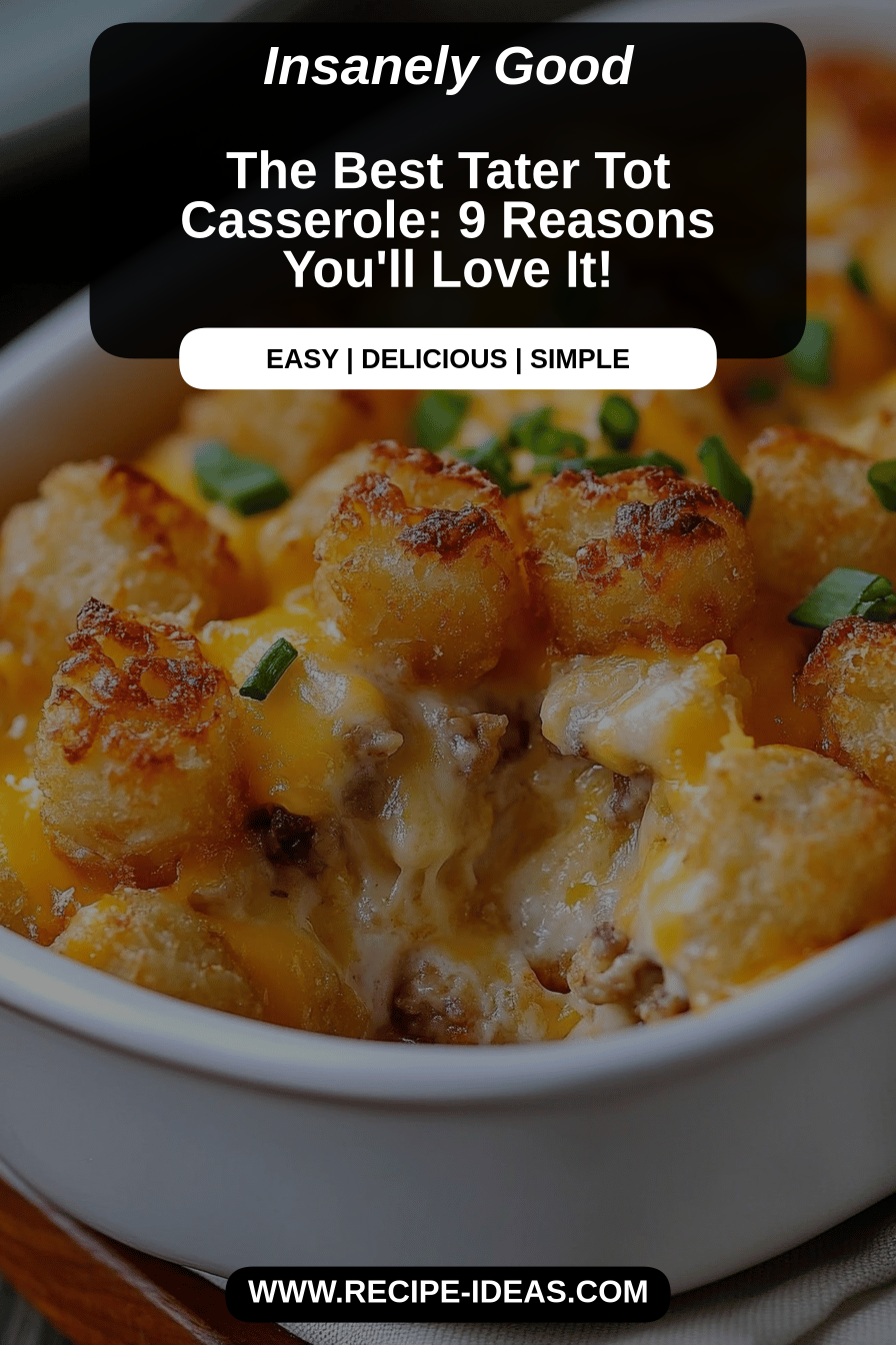 tater tot casserole final dish beautifully presented and ready to serve